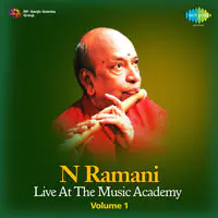 N Ramani - Live At The Music Academy Vol 1