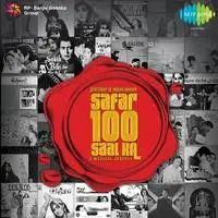 Centenary of Indian Cinema Safar Sau Saal Ka