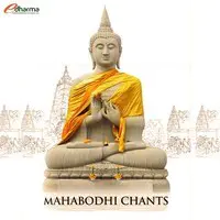 Mahabodhi Chants