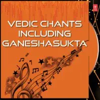 Vedic Chants Including Ganeshasukta