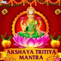 Akshaya Tritiya Mantra