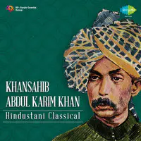 Khansahib Abdul Karim Khan Hirabai Barodkar Bhajan