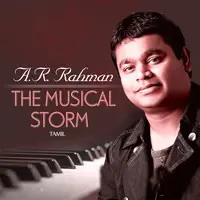 A.R. Rahman - The Musical Storm - Tamil