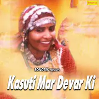 Kasuti Mari Devar Ki