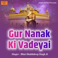 Gur Nanak Ki Vadeyai