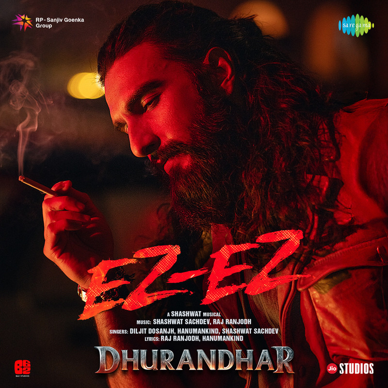 Ez-Ez (From "Dhurandhar")