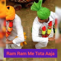 Ram Ram Me Tota