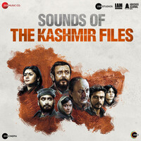 Sounds Of The Kashmir Files (Original Background Score)