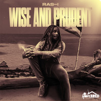 Wise and Prudent