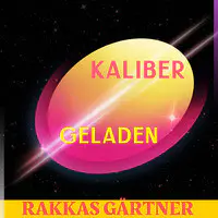 Kaliber Geladen