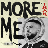 More Than Me