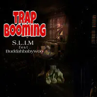 Trap Booming