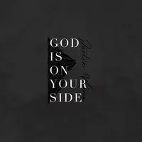 God Is On Your Side