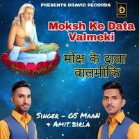 Moksh Ke Data Valmeki