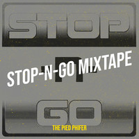 Stop-n-Go Mixtape