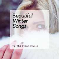 Beautiful Winter Songs