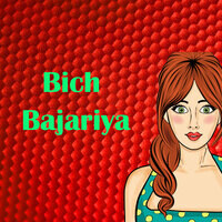 Bich Bajariya