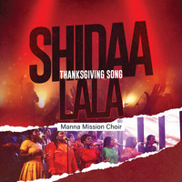 Shidaa Lala (Thanksgiving Song)