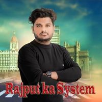 Rajput Ka System