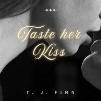 Taste Her Kiss