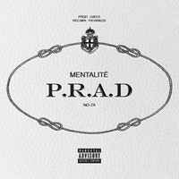 Mentalité P.R.A.D