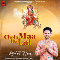 Chola Maa da Lal