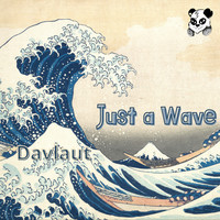 Just a Wave