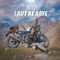 Laut Ke Aaye