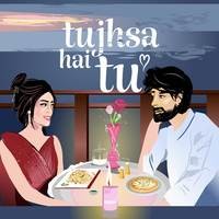 Tujhsa Hai Tu