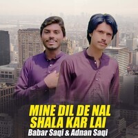 Mine Dil De Nal Shala Kar Lai