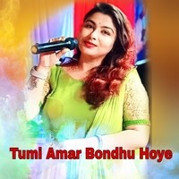 Tumi Amar Bondhu Hoye