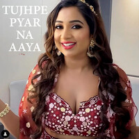 Tujhpe Pyar Na Aaya