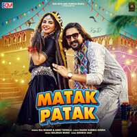 Matak Patak (feat. Kay D,Ak Jatti)