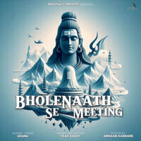 Bholenaath Se Meeting