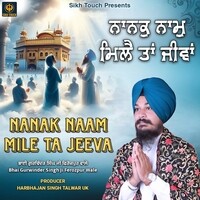 Nanak Nam Mile Ta Jeeva