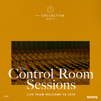 The Control Room Sessions (Live from Welcome to 1979)