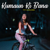 Kumaun Ki Bana