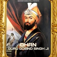 Dhan Guru Gobind Singh Ji