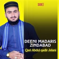 Deeni Madaris Zindabad