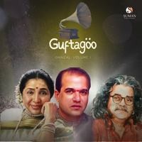 Guftagoo Ghazal Volume 1