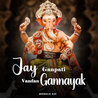 Jay Ganpati Vandan Gannayak