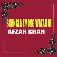 Shangla Zmong Watan Di