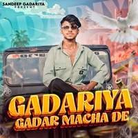 Gadariya Gadar Macha De