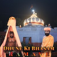 Dhune Ki Bhasam Ramave