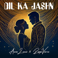 Dil Ka Jashn