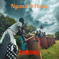 Ngoma Is Power