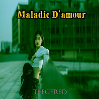 Maladie D'amour