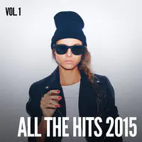 All the Hits 2015, Vol. 1