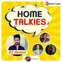 Home Talkies with RJ Anmol - season - 1