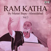 Ram Katha By Murari Bapu - Ahmedabad -Vol 3